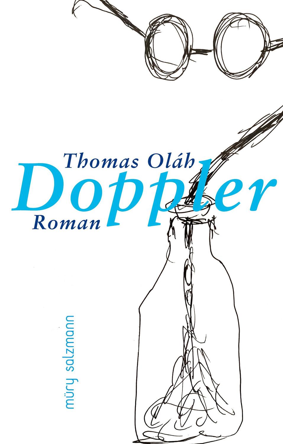 Cover: 9783990142394 | Doppler | Roman | Thomas Oláh | Buch | 224 S. | Deutsch | 2023
