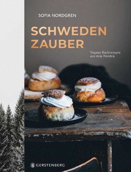 Cover: 9783836921886 | Schwedenzauber | Vegane Backrezepte aus dem Norden | Sofia Nordgren