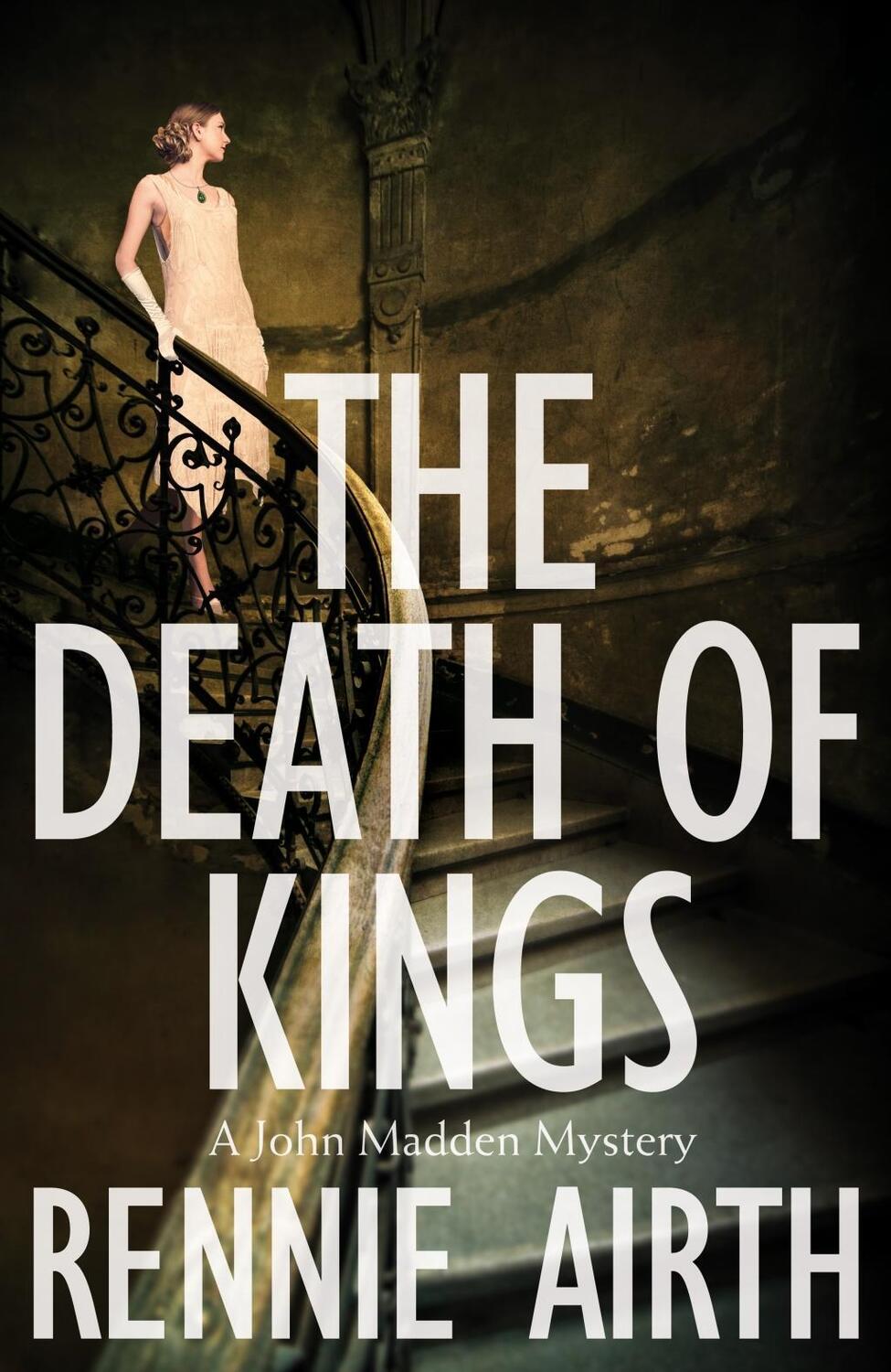 Cover: 9781509817337 | The Death of Kings | Rennie Airth | Taschenbuch | Englisch | 2017