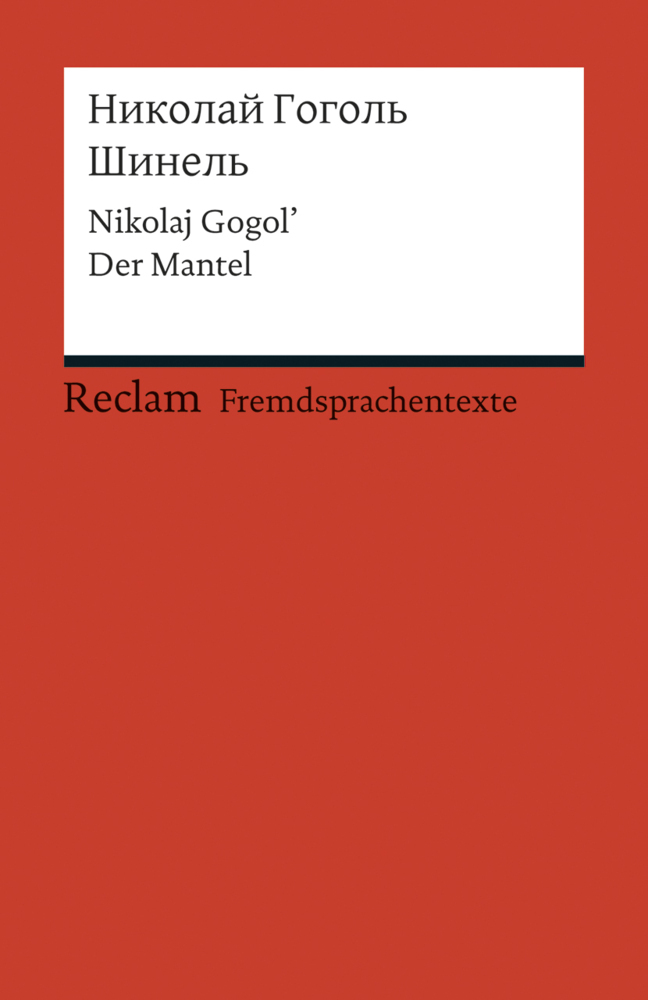 Cover: 9783150198513 | Sinel' | Der Mantel (Fremdsprachentexte) | Gogol (u. a.) | Taschenbuch