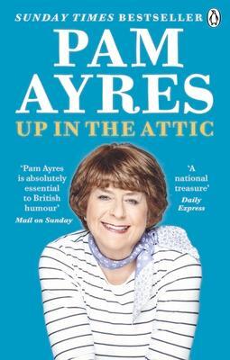 Cover: 9781529104943 | Up in the Attic | Pam Ayres | Taschenbuch | Kartoniert / Broschiert