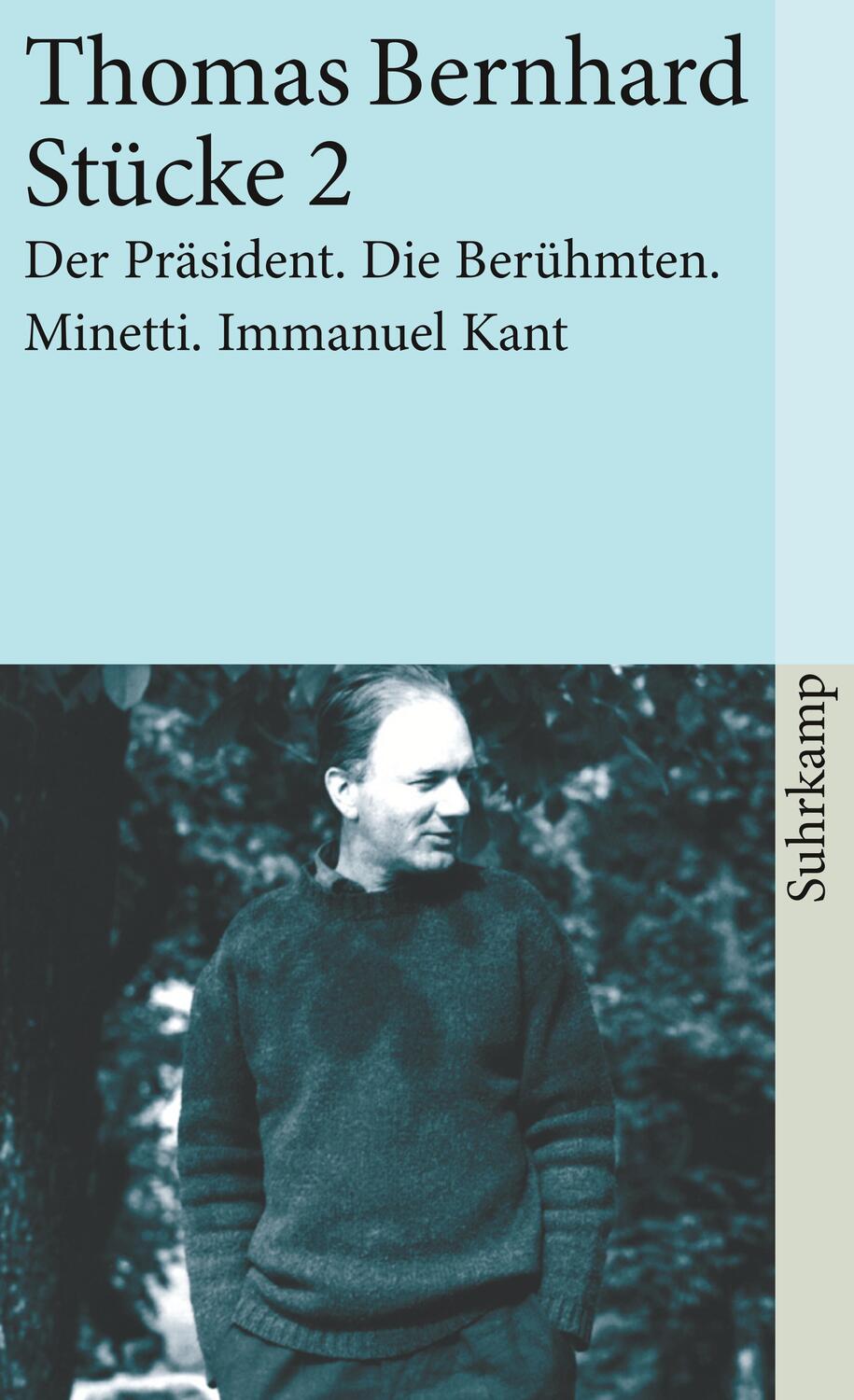 Cover: 9783518380345 | Stücke 2 | Der Präsident. Die Berühmten. Minetti. Immanuel Kant | Buch