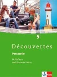 Cover: 9783125220959 | Découvertes 5. Passerelle. Fit für Tests und Klassenarbeiten....