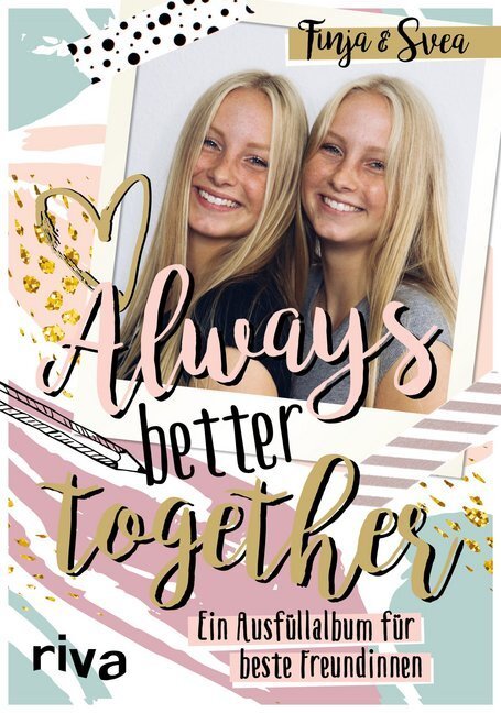 Cover: 9783742312228 | Always. Better. Together. | Ein Ausfüllalbum für beste Freundinnen
