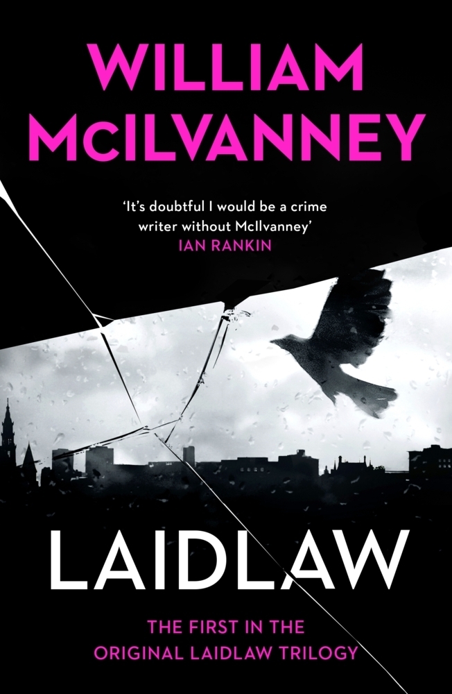 Cover: 9781838856199 | Laidlaw | Laidlaw Trilogy 1 | William McIlvanney | Taschenbuch | 2021