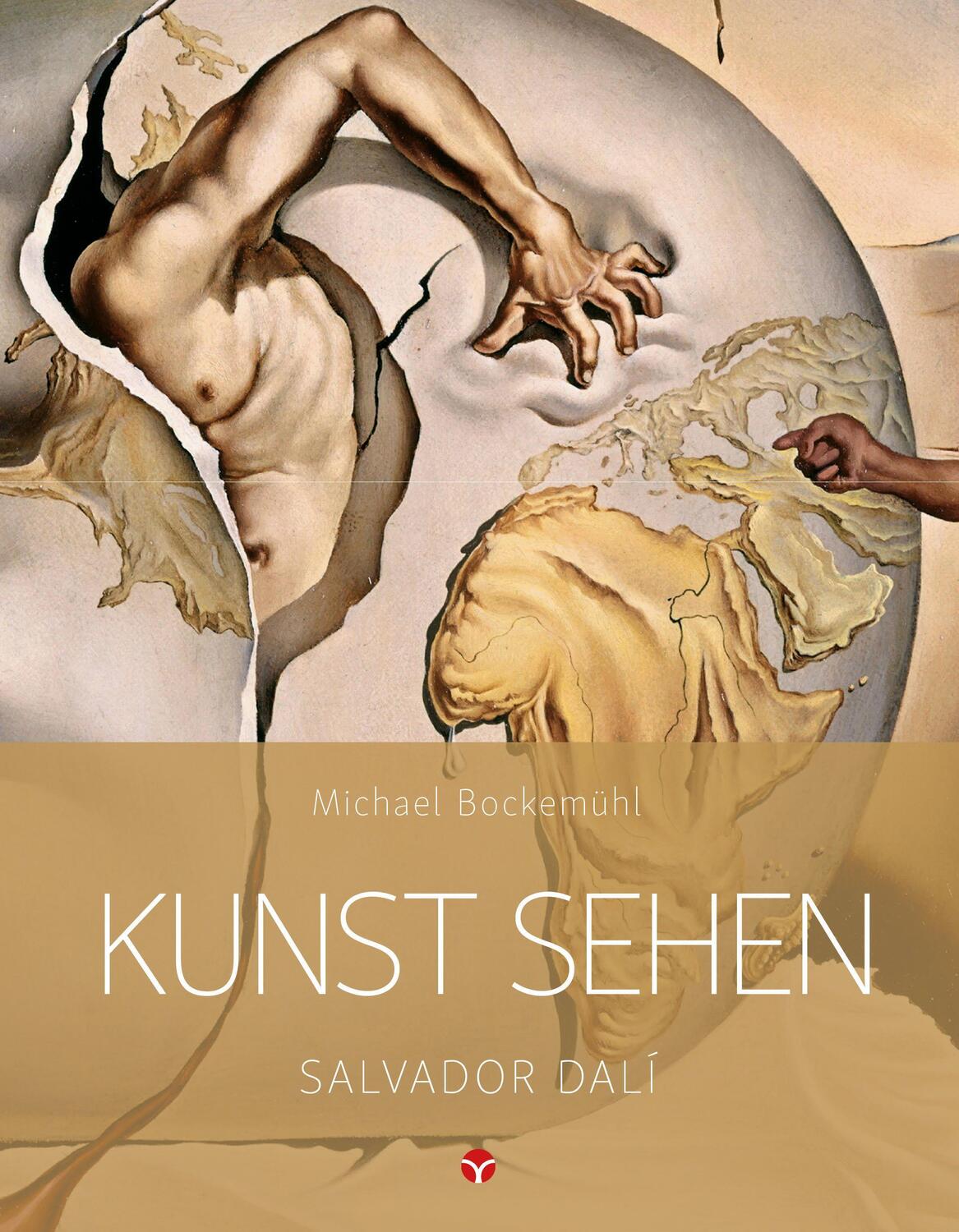 Cover: 9783957790736 | Kunst sehen - Salvador Dalí | Michael Bockemühl | Taschenbuch | 2020
