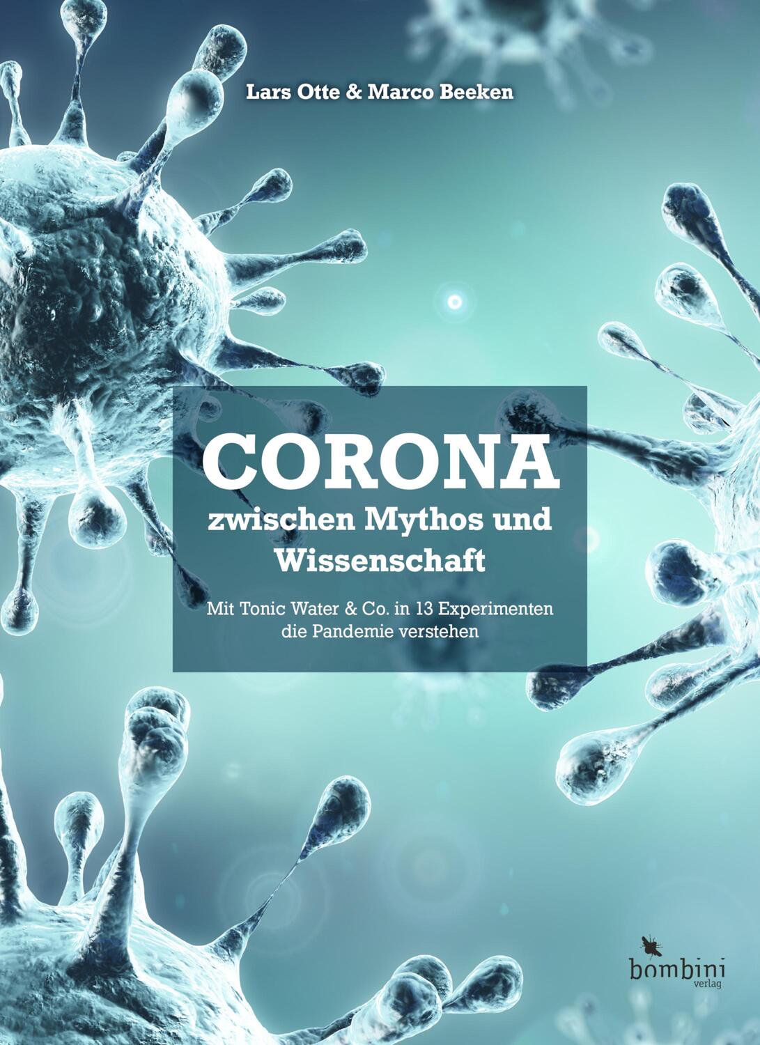 Cover: 9783946496212 | Corona zwischen Mythos und Wissenschaft | Lars Otte (u. a.) | Buch
