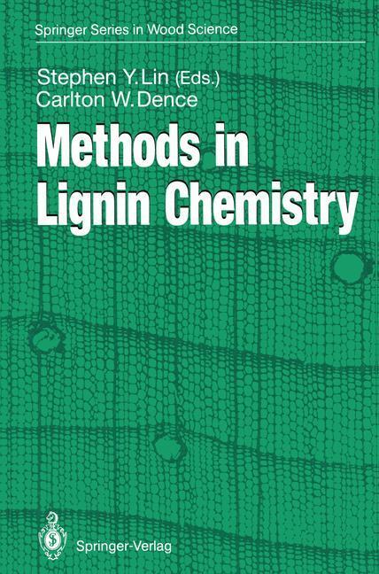 Cover: 9783642740671 | Methods in Lignin Chemistry | Carlton W. Dence (u. a.) | Taschenbuch