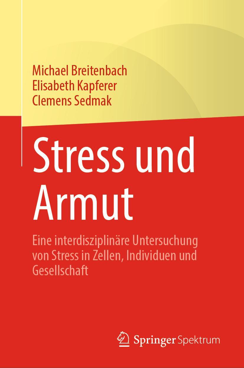 Cover: 9783031236969 | Stress und Armut | Michael Breitenbach (u. a.) | Buch | xxiii | 2023