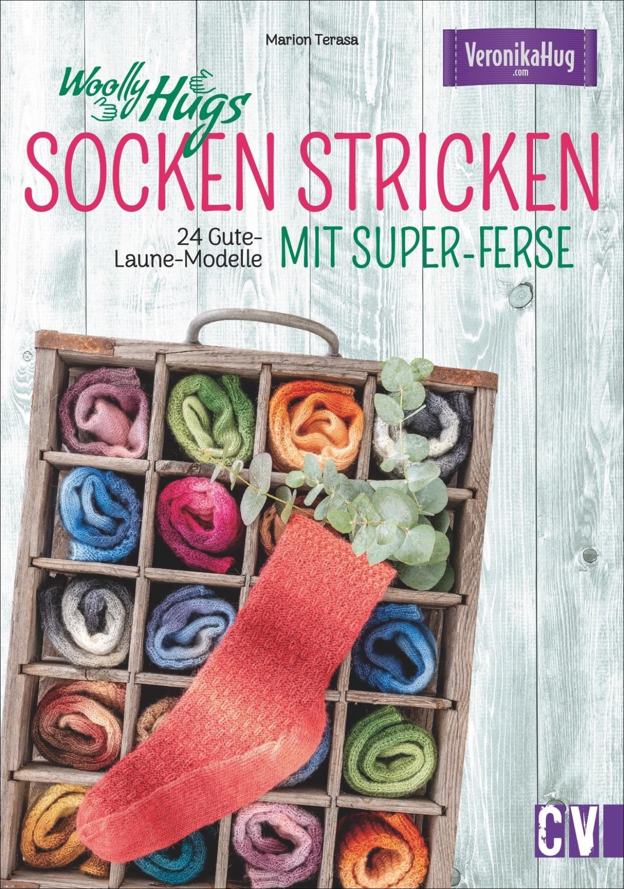 Cover: 9783841066022 | Woolly Hugs Socken stricken mit Super-Ferse | 24 Gute-Laune-Modelle