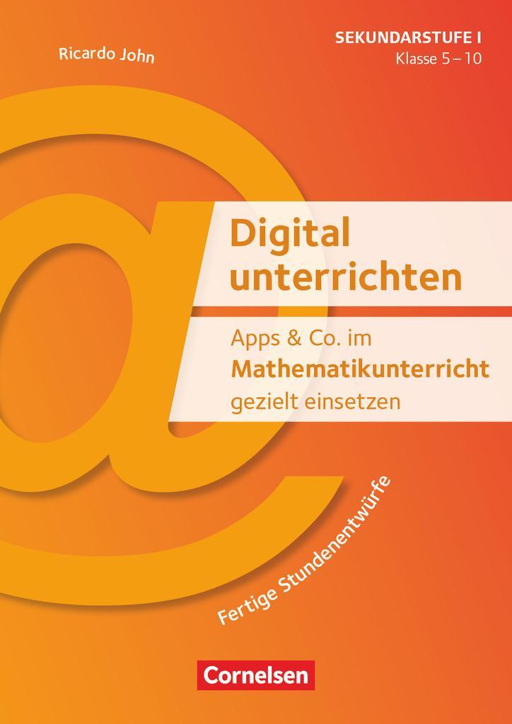 Cover: 9783589155460 | Apps & Co. im Mathematikunterricht gezielt einsetzen - Klasse 5-10...