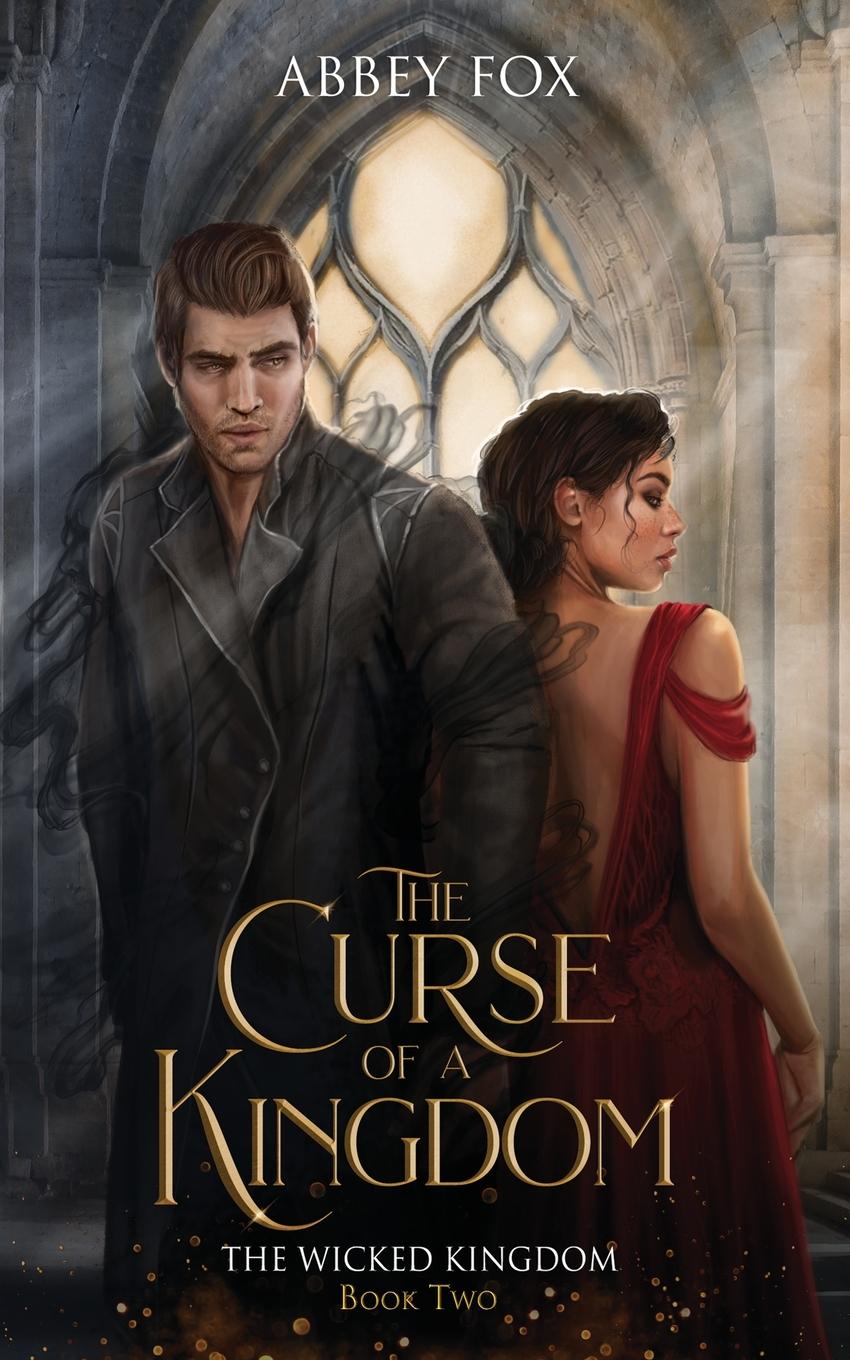 Cover: 9781777701840 | The Curse of a Kingdom | Abbey Fox | Taschenbuch | The Wicked Kingdom