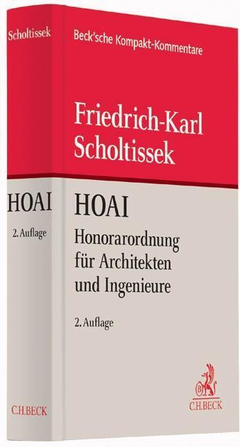Cover: 9783406647239 | HOAI - Kommentar | Friedrich-Karl Scholtissek | Buch | XIII | Deutsch