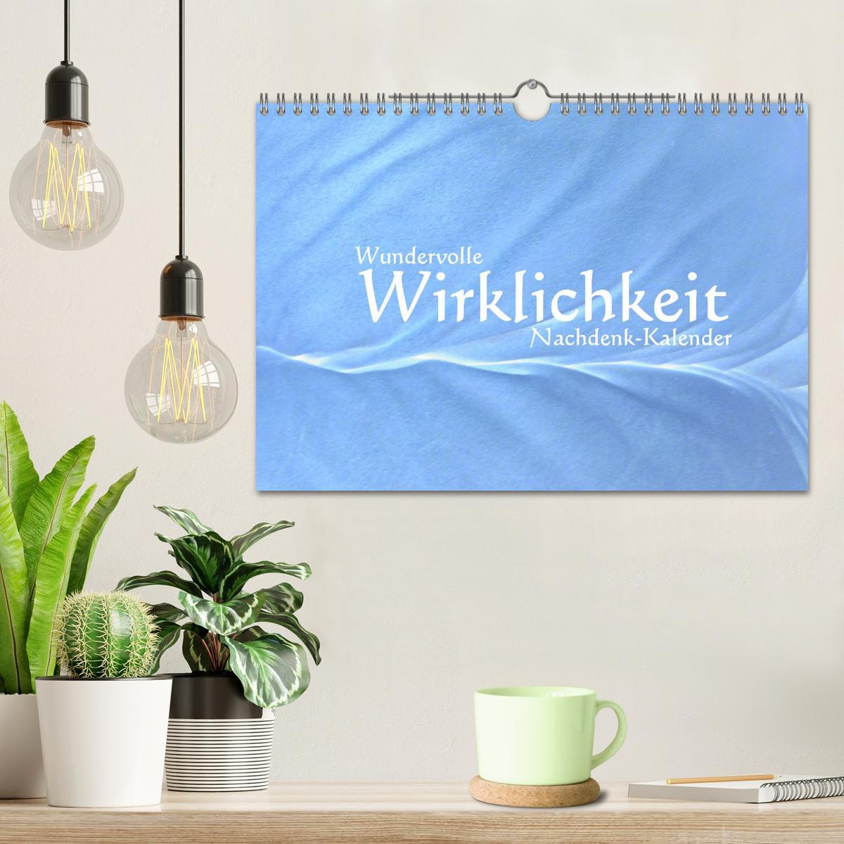 Bild: 9783383859267 | Wundervolle Wirklichkeit - Nachdenk-Kalender (Wandkalender 2025 DIN...