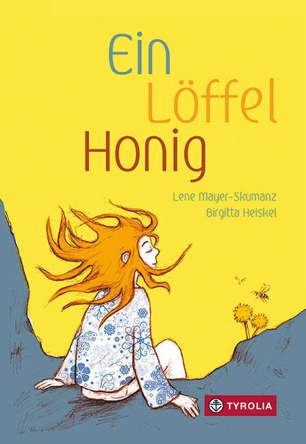 Cover: 9783702237264 | Ein Löffel Honig | Lene Mayer-Skumanz | Buch | 128 S. | Deutsch | 2019