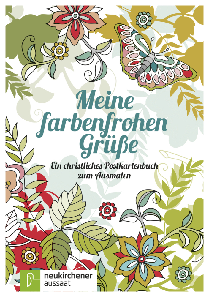 Cover: 9783761564028 | Meine farbenfrohen Grüße | Marcel Flier | 2017 | Neukirchener Aussaat