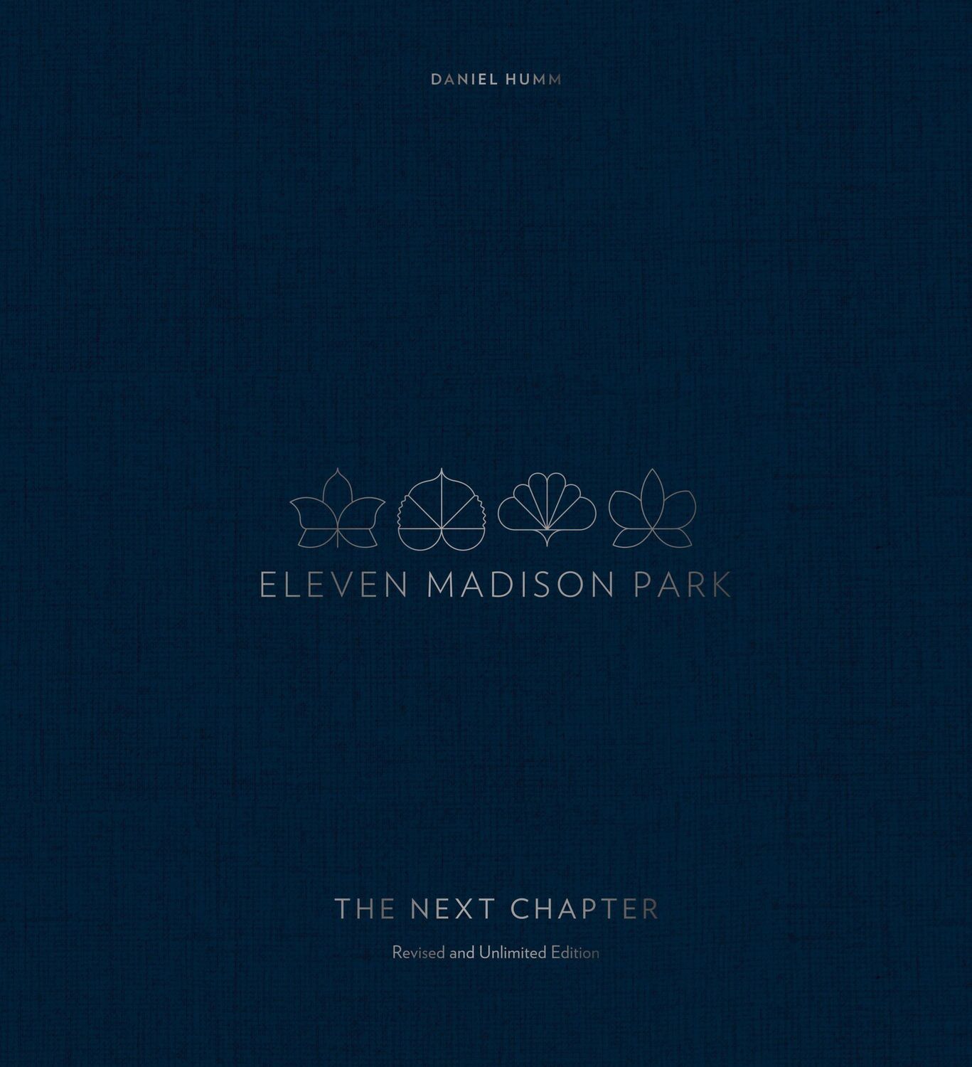 Cover: 9780399580659 | Eleven Madison Park: The Next Chapter | Daniel Humm | Buch | Englisch