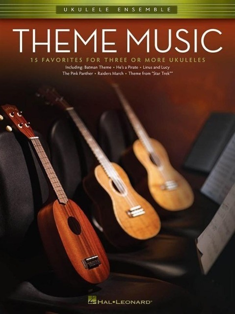 Cover: 9781476823034 | Theme Music: 15 Favorites for Three or More Ukuleles | Corp | Buch