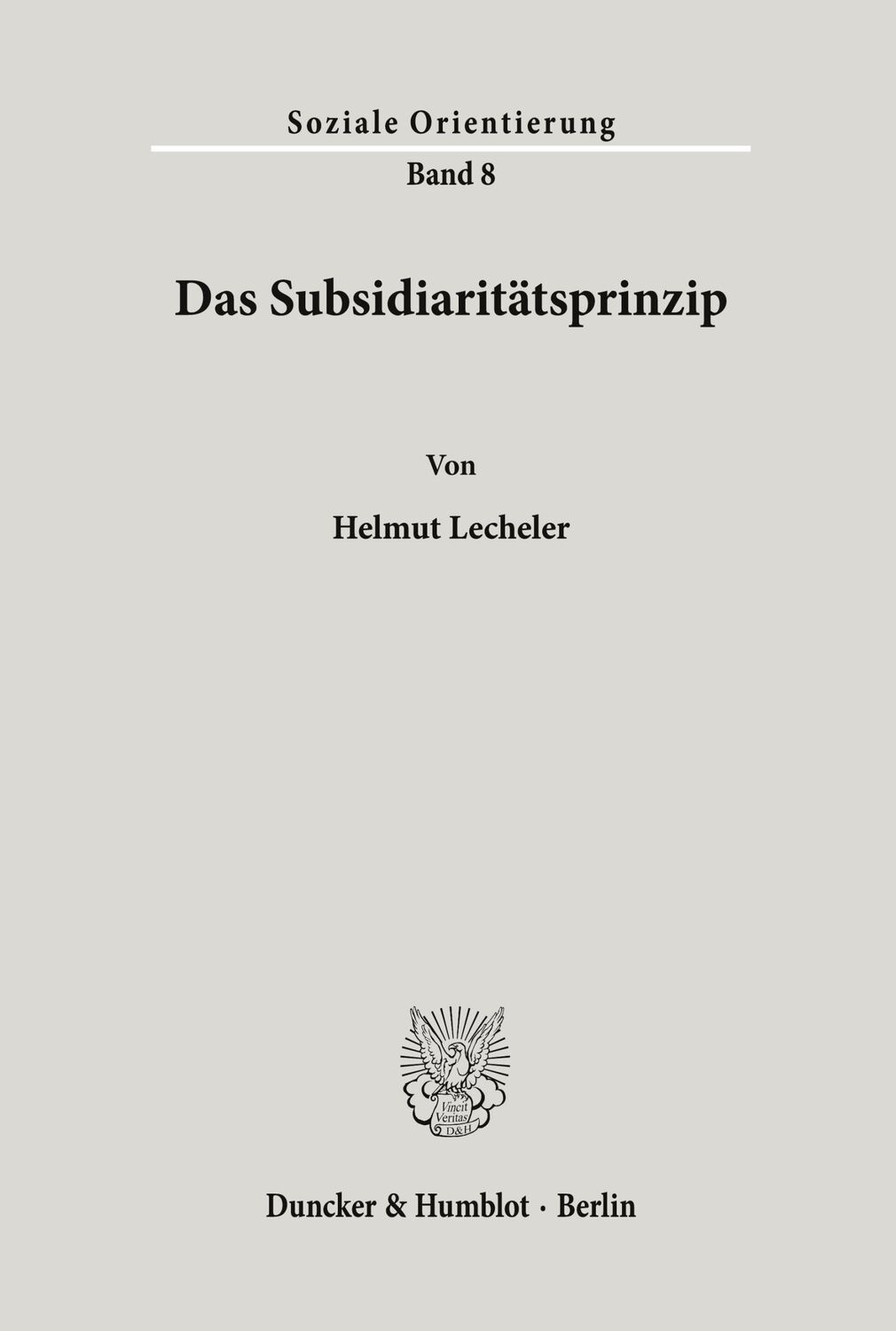 Cover: 9783428078059 | Das Subsidiaritätsprinzip. | Strukturprinzip einer europäischen Union.