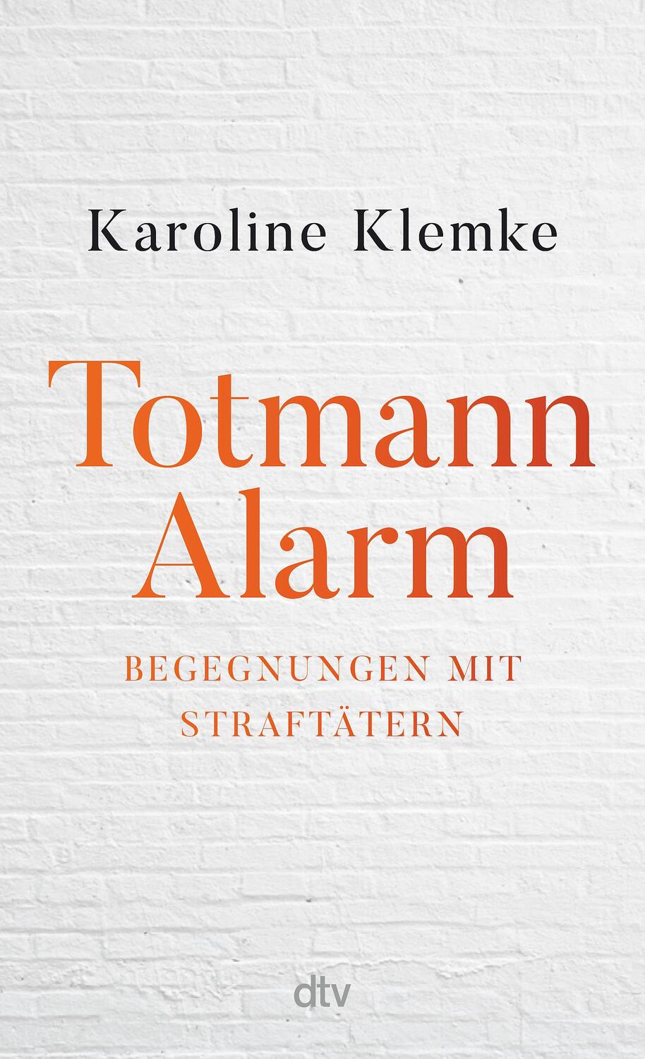 Cover: 9783423283304 | Totmannalarm | Karoline Klemke | Buch | Deutsch | 2023