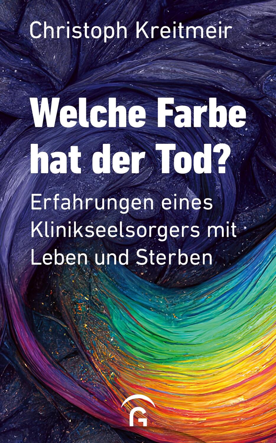 Cover: 9783579062310 | Welche Farbe hat der Tod? | Christoph Kreitmeir | Taschenbuch | 256 S.