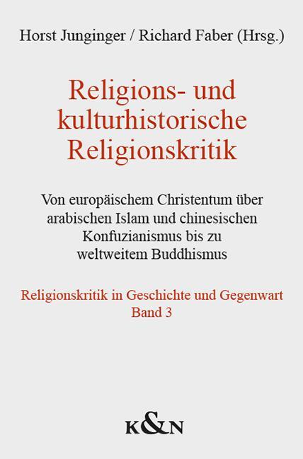 Cover: 9783826075872 | Religions- und kulturhistorische Religionskritik | Junginger (u. a.)