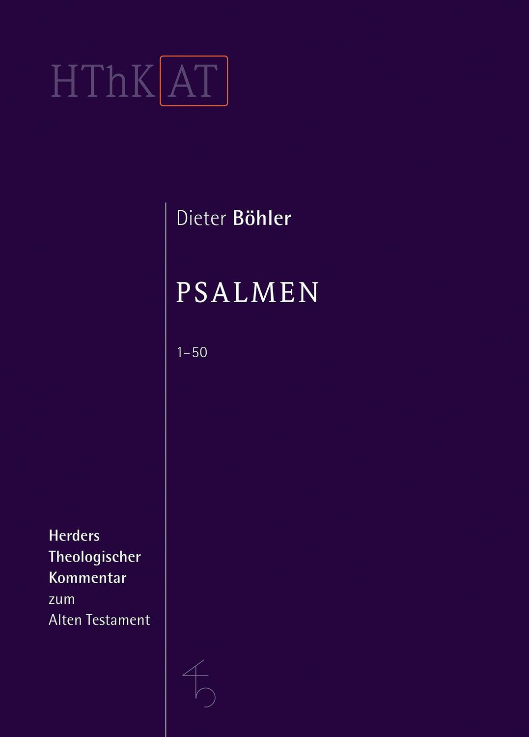 Cover: 9783451268250 | Psalmen 1 - 50 | Dieter Böhler | Buch | Deutsch | 2021 | Verlag Herder