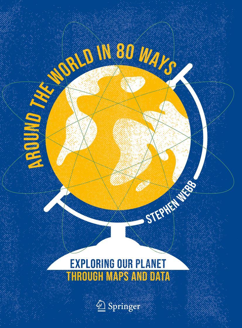 Cover: 9783031024399 | Around the World in 80 Ways | Stephen Webb | Buch | xi | Englisch