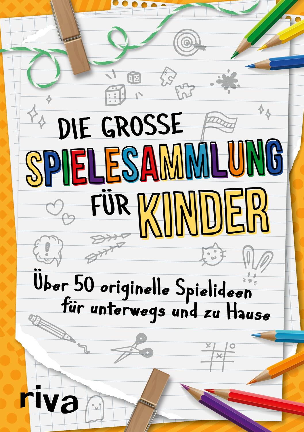 Cover: 9783742325693 | Die große Spielesammlung für Kinder | Emma Hegemann | Taschenbuch
