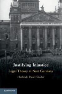 Cover: 9781316612163 | Justifying Injustice: Legal Theory in Nazi Germany | Pauer-Studer