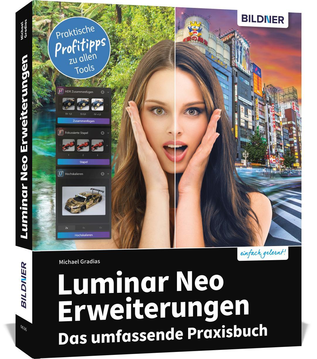 Cover: 9783832806217 | Luminar Neo Erweiterungen - Das umfassende Praxisbuch! | Gradias