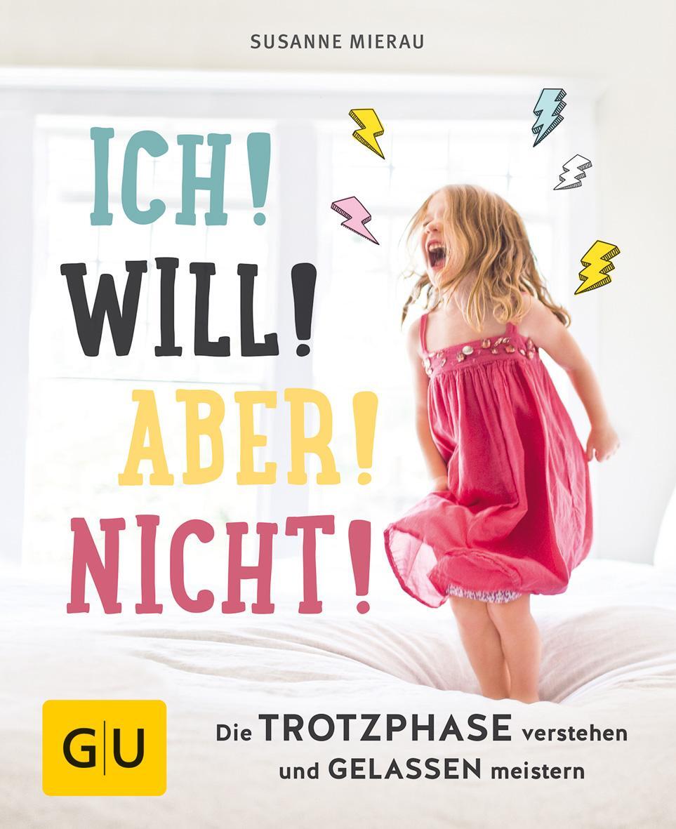 Cover: 9783833860218 | Ich! Will! Aber! Nicht! | Susanne Mierau | Buch | 144 S. | Deutsch