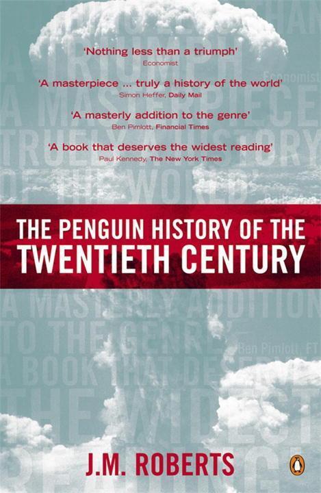 Cover: 9780140276312 | The Penguin History of the Twentieth Century | J M Roberts | Buch