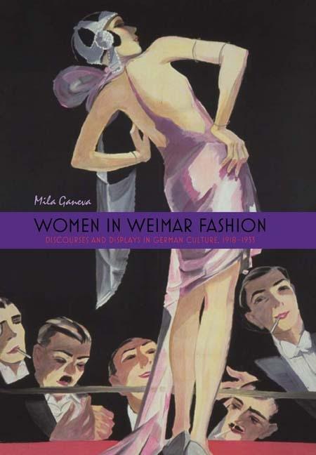Cover: 9781571135162 | Women in Weimar Fashion | Dr. Mila Ganeva | Taschenbuch | Englisch