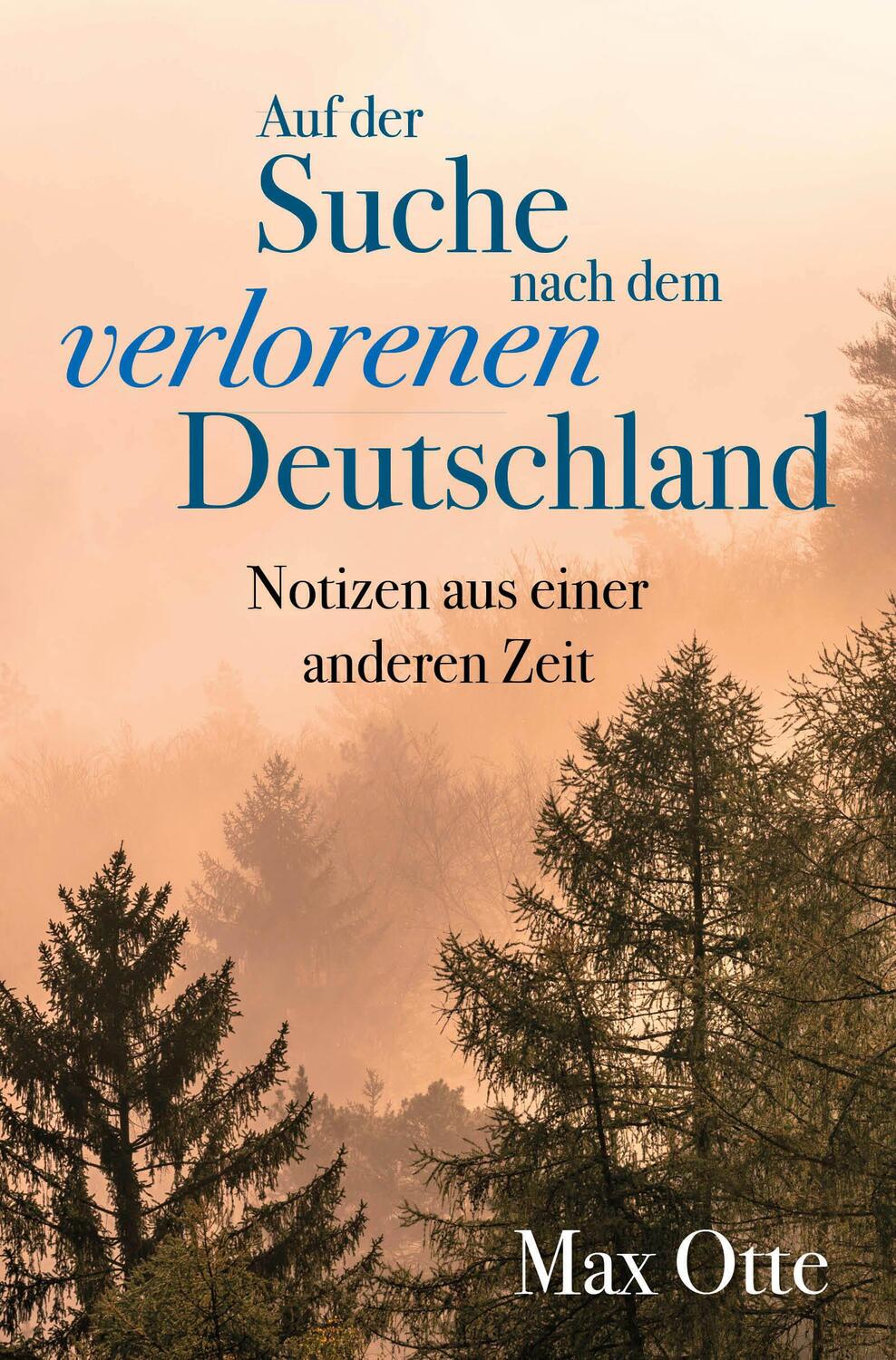 Cover: 9783959724036 | Auf der Suche nach dem verlorenen Deutschland | Max Otte | Buch | 2021