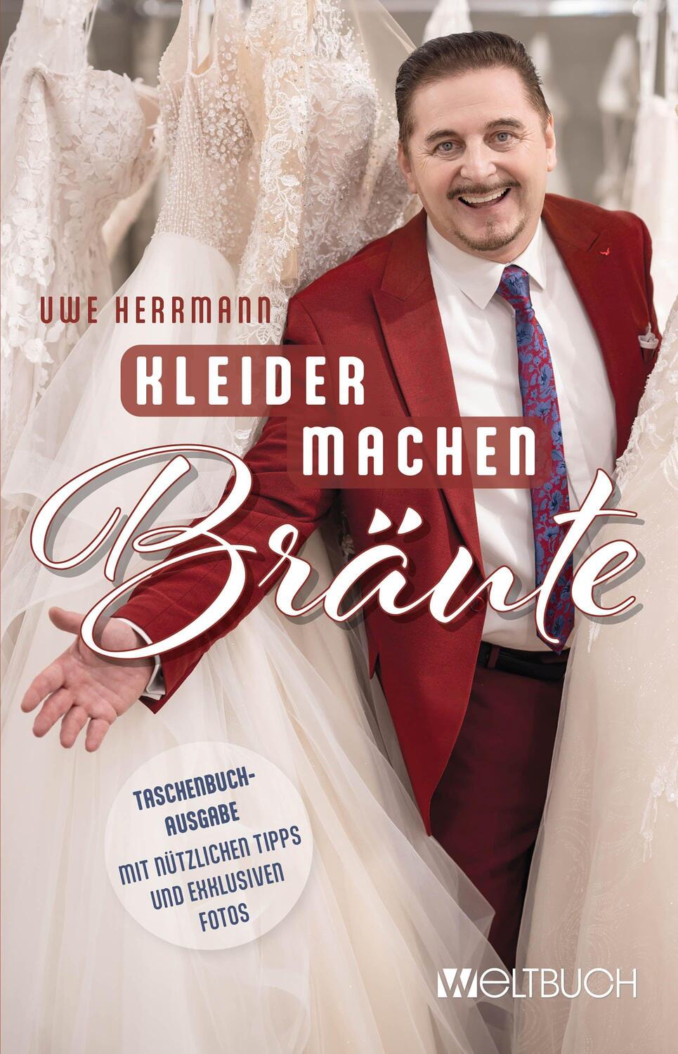 Cover: 9783907347119 | Uwe Herrmann: Kleider machen Bräute | Uwe Herrmann | Taschenbuch
