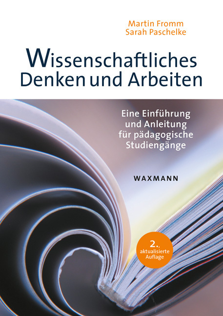 Cover: 9783830937067 | Wissenschaftliches Denken und Arbeiten | Martin Fromm (u. a.) | Buch