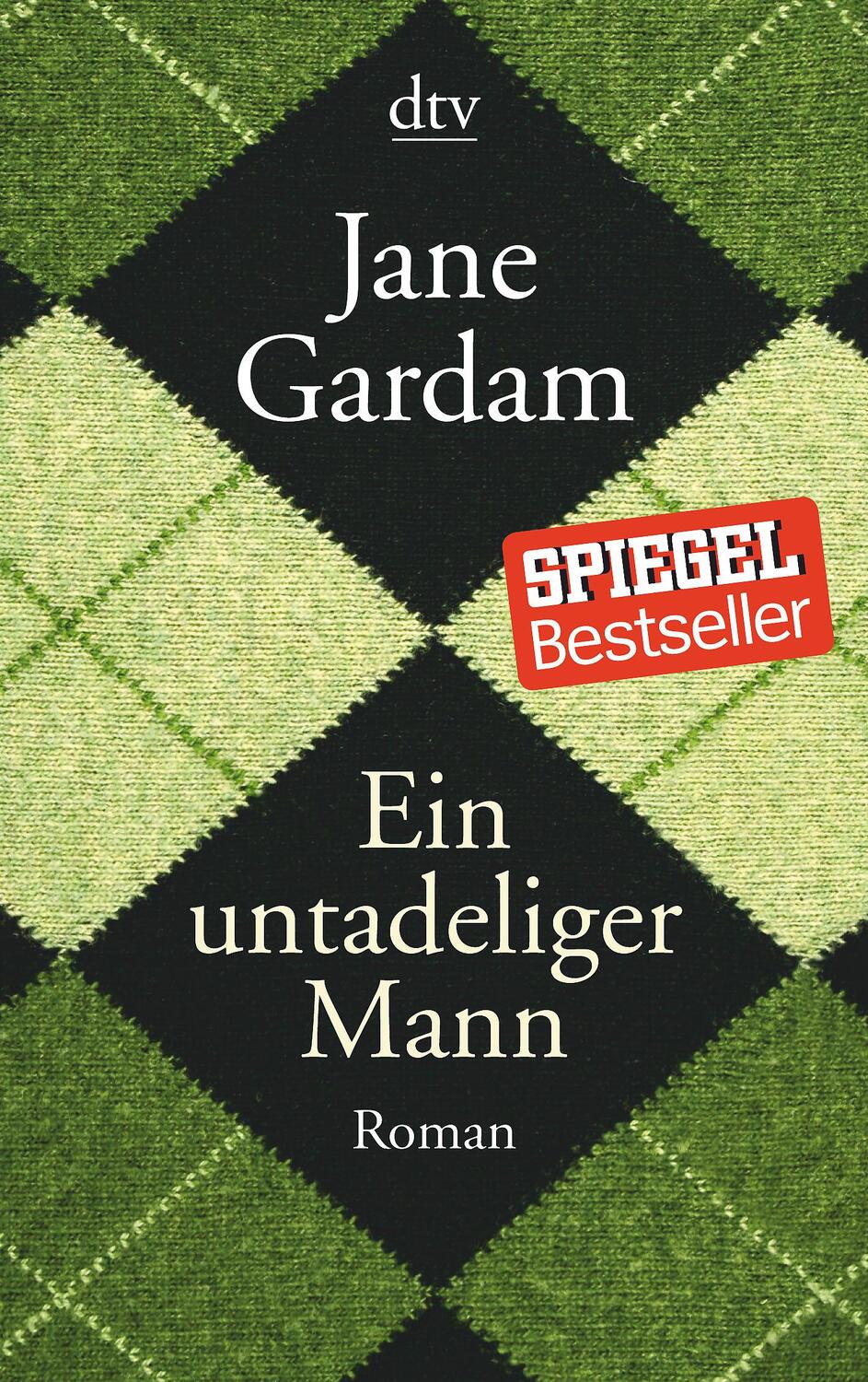 Cover: 9783423145671 | Ein untadeliger Mann | Jane Gardam | Taschenbuch | 352 S. | Deutsch