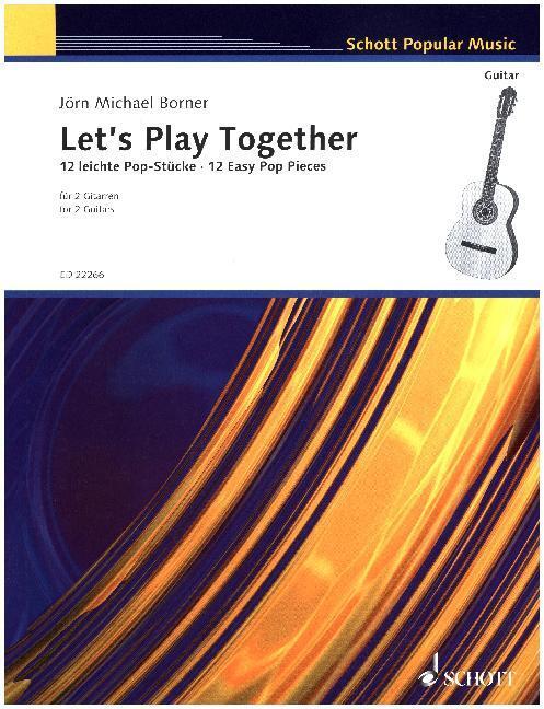 Cover: 9790001203289 | Let's Play Together | Jörn Michael Borner | Buch | 32 S. | Deutsch
