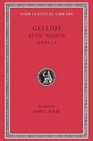 Cover: 9780674992153 | Attic Nights, Volume I | Books 1-5 | Gellius | Buch | Gebunden