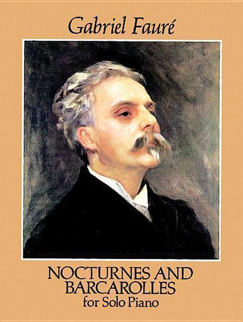 Cover: 9780486279558 | Nocturnes And Barcarolles For Solo Piano | Gabriel Fauré | Taschenbuch