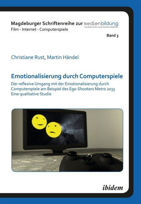 Cover: 9783838204673 | Emotionalisierung durch Computerspiele | Christiane Rust (u. a.)