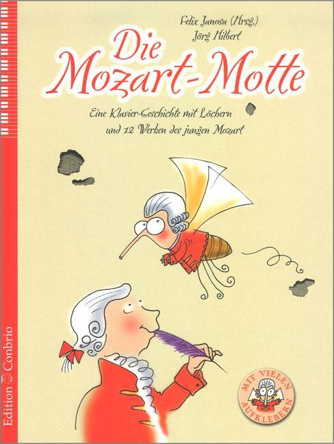 Cover: 9783909415069 | Die Mozart-Motte | Broschüre | Mit vielen farbigen Aufklebern. | 2018