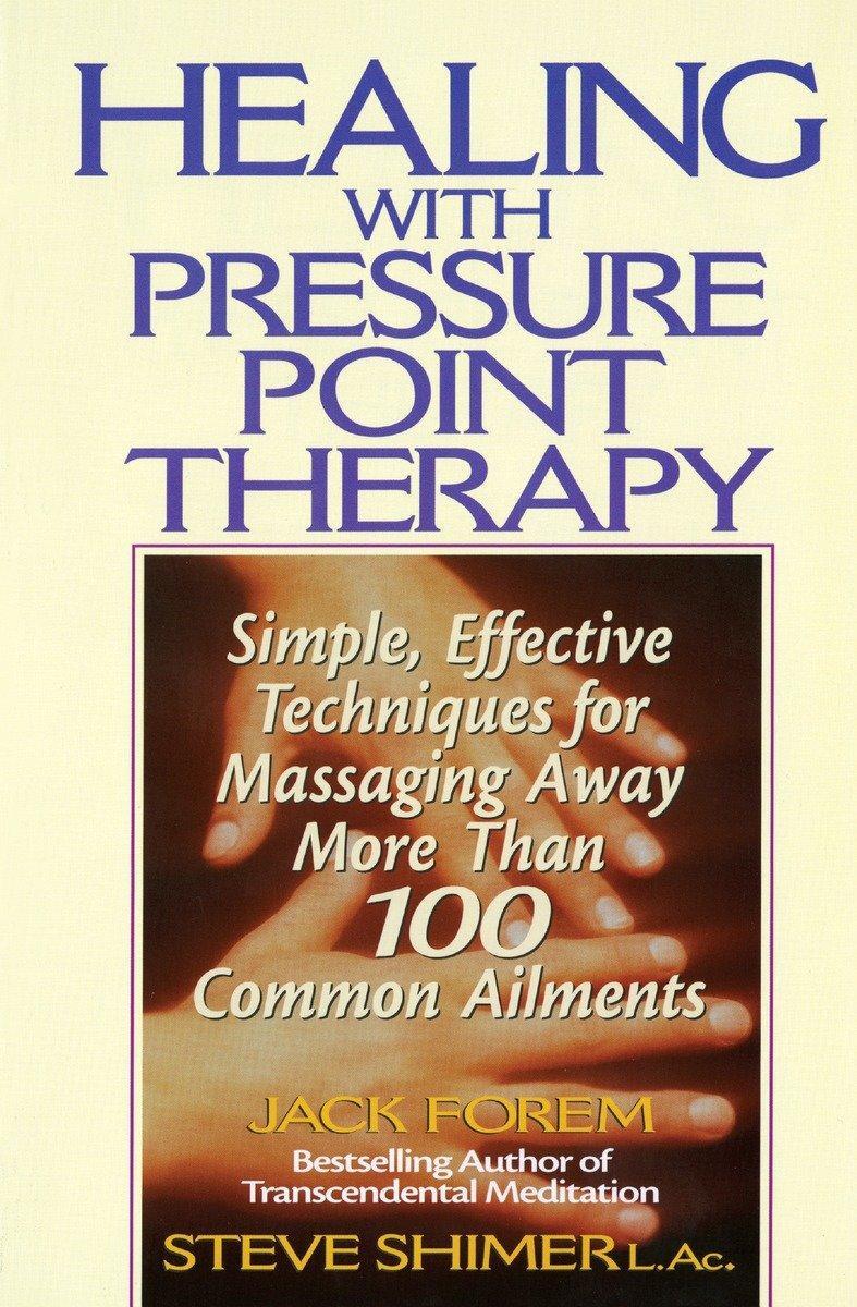 Cover: 9780735200067 | Healing with Pressure Point Therapy | Jack Forem | Taschenbuch | 1999