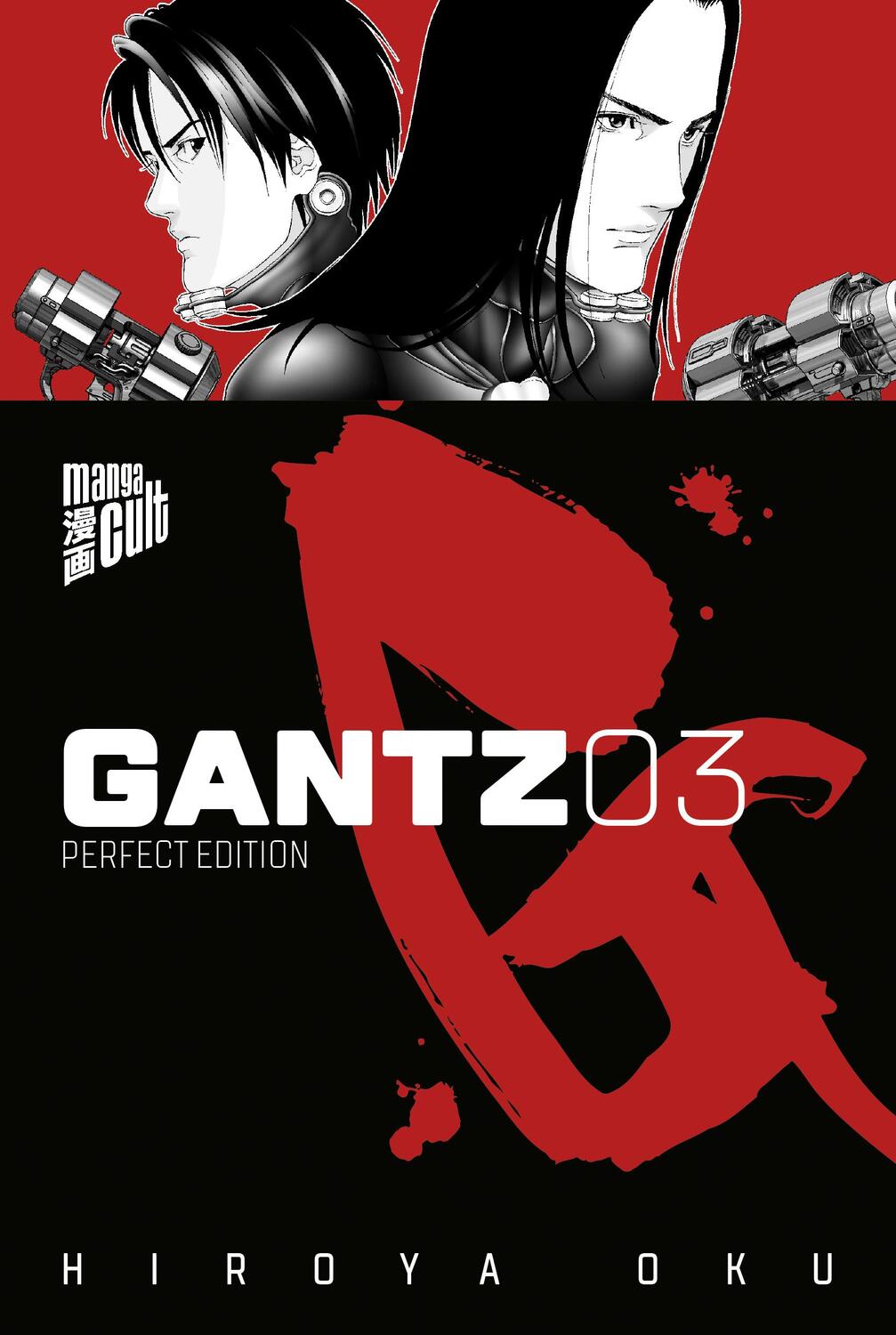 Cover: 9783964330086 | Gantz 3 | Hiroya Oku | Taschenbuch | Gantz | Deutsch | 2019