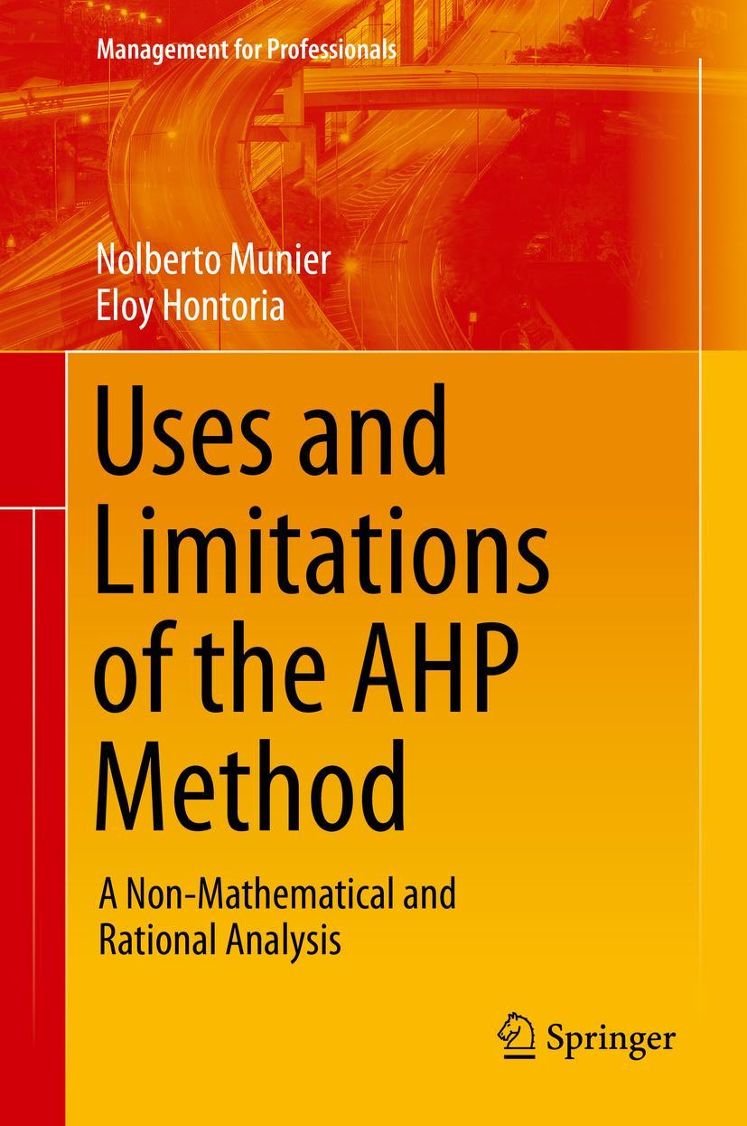 Cover: 9783030603915 | Uses and Limitations of the AHP Method | Eloy Hontoria (u. a.) | Buch