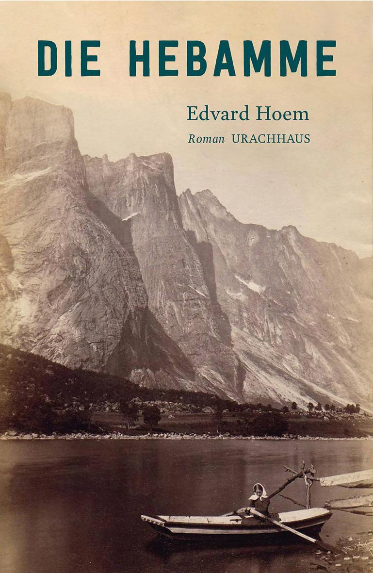 Cover: 9783825152369 | Die Hebamme | Edvard Hoem | Buch | Deutsch | 2021 | Urachhaus