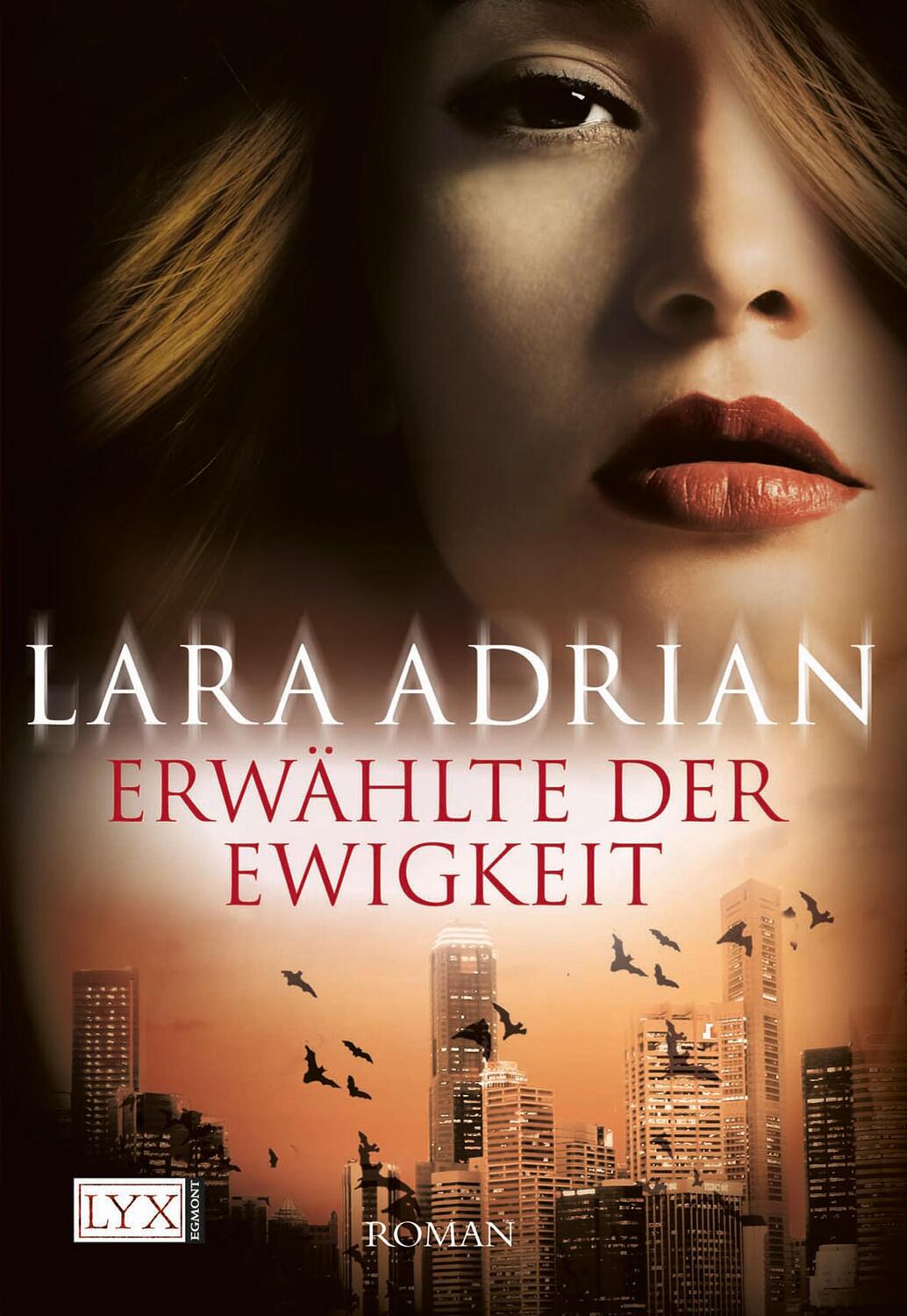 Cover: 9783802583858 | Erwählte der Ewigkeit | Lara Adrian | Taschenbuch | 460 S. | Deutsch