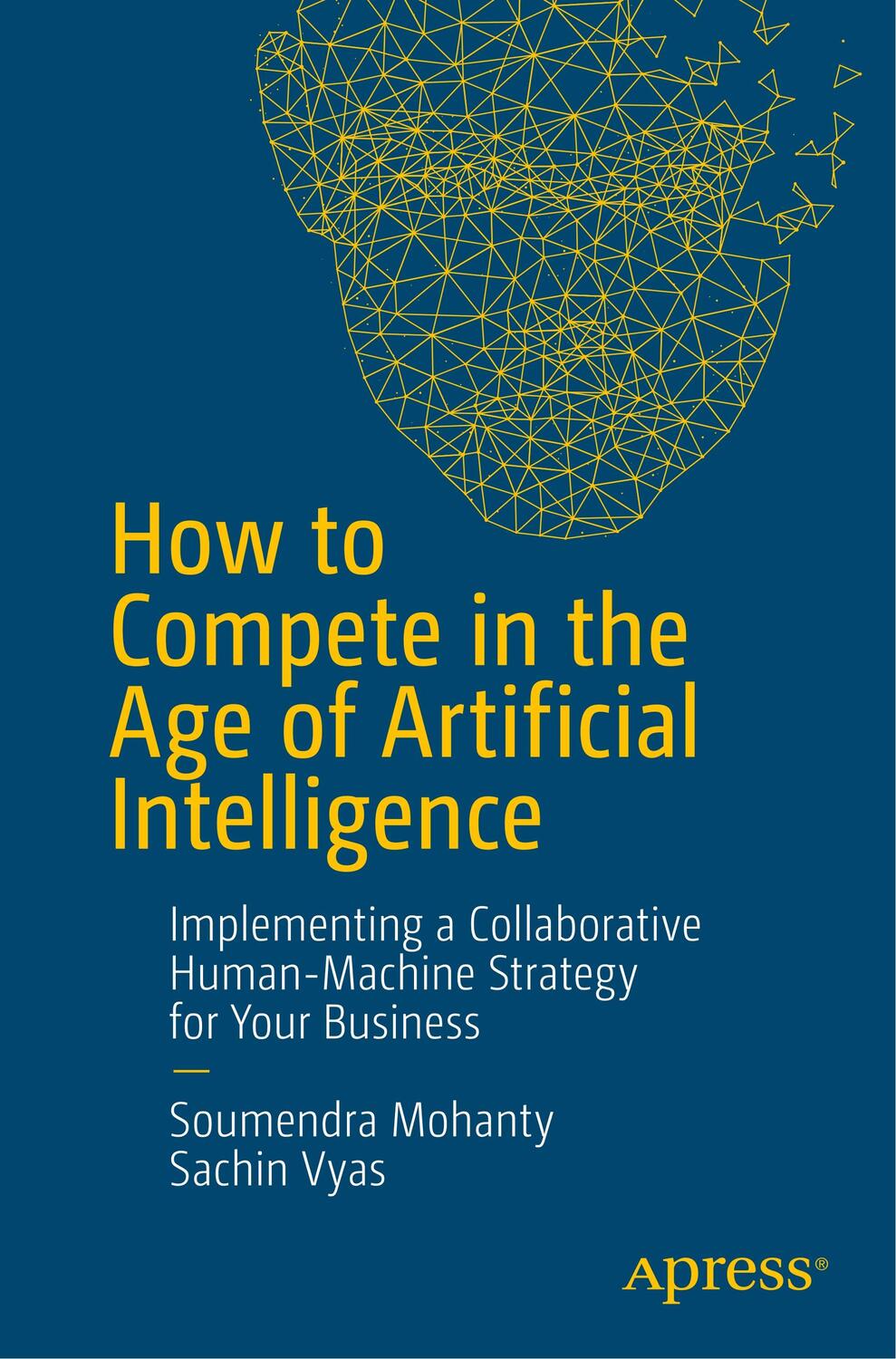 Cover: 9781484238073 | How to Compete in the Age of Artificial Intelligence | Vyas (u. a.)