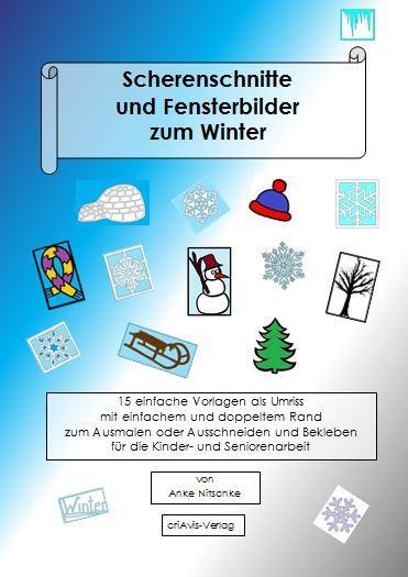 Cover: 9783944341798 | Scherenschnitte und Fensterbilder zum Winter | Anke Nitschke | Deutsch